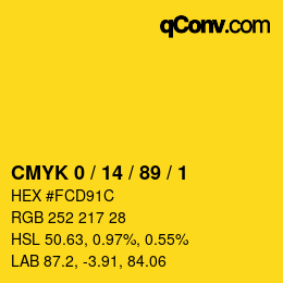 カラーコード: CMYK 0 / 14 / 89 / 1 | qconv.com