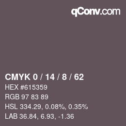 カラーコード: CMYK 0 / 14 / 8 / 62 | qconv.com