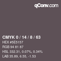 カラーコード: CMYK 0 / 14 / 8 / 63 | qconv.com
