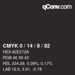 カラーコード: CMYK 0 / 14 / 8 / 82 | qconv.com