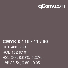 カラーコード: CMYK 0 / 15 / 11 / 60 | qconv.com