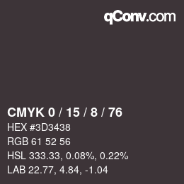 カラーコード: CMYK 0 / 15 / 8 / 76 | qconv.com