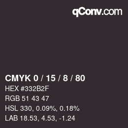 カラーコード: CMYK 0 / 15 / 8 / 80 | qconv.com