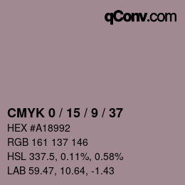 カラーコード: CMYK 0 / 15 / 9 / 37 | qconv.com