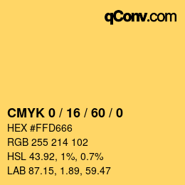 カラーコード: CMYK 0 / 16 / 60 / 0 | qconv.com