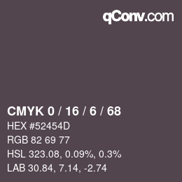 カラーコード: CMYK 0 / 16 / 6 / 68 | qconv.com