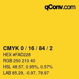 カラーコード: CMYK 0 / 16 / 84 / 2 | qconv.com