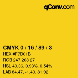 カラーコード: CMYK 0 / 16 / 89 / 3 | qconv.com