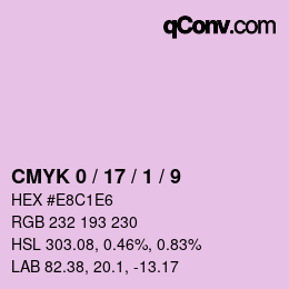 カラーコード: CMYK 0 / 17 / 1 / 9 | qconv.com