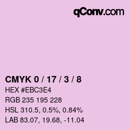 カラーコード: CMYK 0 / 17 / 3 / 8 | qconv.com