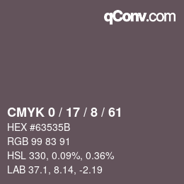 カラーコード: CMYK 0 / 17 / 8 / 61 | qconv.com
