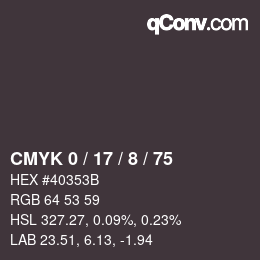 カラーコード: CMYK 0 / 17 / 8 / 75 | qconv.com