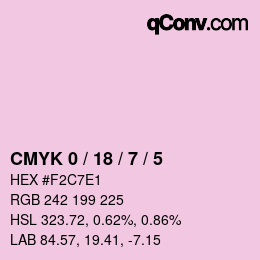 カラーコード: CMYK 0 / 18 / 7 / 5 | qconv.com