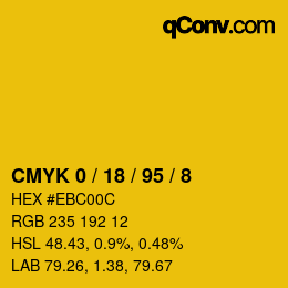カラーコード: CMYK 0 / 18 / 95 / 8 | qconv.com