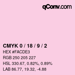 カラーコード: CMYK 0 / 18 / 9 / 2 | qconv.com