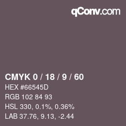 カラーコード: CMYK 0 / 18 / 9 / 60 | qconv.com