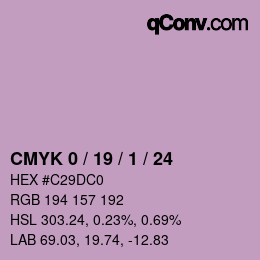 カラーコード: CMYK 0 / 19 / 1 / 24 | qconv.com