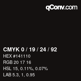 カラーコード: CMYK 0 / 19 / 24 / 92 | qconv.com