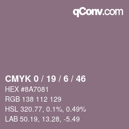 カラーコード: CMYK 0 / 19 / 6 / 46 | qconv.com