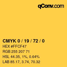 カラーコード: CMYK 0 / 19 / 72 / 0 | qconv.com