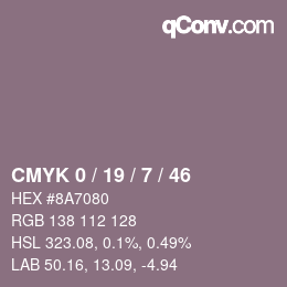 カラーコード: CMYK 0 / 19 / 7 / 46 | qconv.com