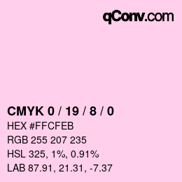 カラーコード: CMYK 0 / 19 / 8 / 0 | qconv.com