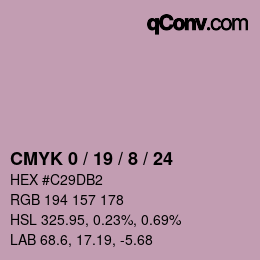 カラーコード: CMYK 0 / 19 / 8 / 24 | qconv.com