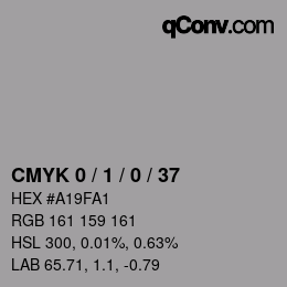 カラーコード: CMYK 0 / 1 / 0 / 37 | qconv.com