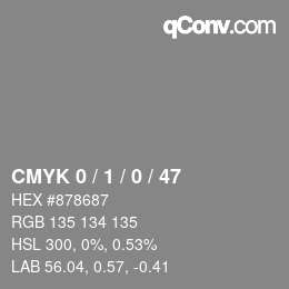 Color code: CMYK 0 / 1 / 0 / 47 | qconv.com