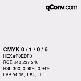 カラーコード: CMYK 0 / 1 / 0 / 6 | qconv.com