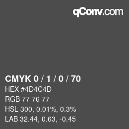 Color code: CMYK 0 / 1 / 0 / 70 | qconv.com