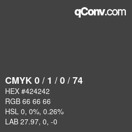 颜色代码: CMYK 0 / 1 / 0 / 74 | qconv.com
