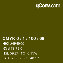カラーコード: CMYK 0 / 1 / 100 / 69 | qconv.com