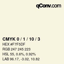 カラーコード: CMYK 0 / 1 / 10 / 3 | qconv.com