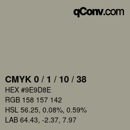 Code couleur: CMYK 0 / 1 / 10 / 38 | qconv.com