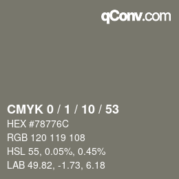カラーコード: CMYK 0 / 1 / 10 / 53 | qconv.com