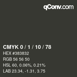 Farbcode: CMYK 0 / 1 / 10 / 78 | qconv.com