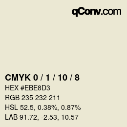 Código de color: CMYK 0 / 1 / 10 / 8 | qconv.com