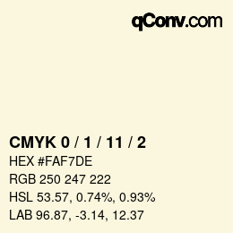 カラーコード: CMYK 0 / 1 / 11 / 2 | qconv.com