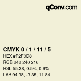 カラーコード: CMYK 0 / 1 / 11 / 5 | qconv.com