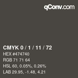 Farbcode: CMYK 0 / 1 / 11 / 72 | qconv.com