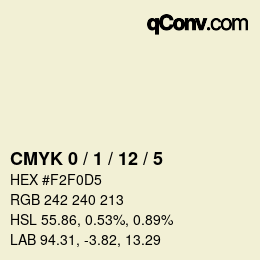 カラーコード: CMYK 0 / 1 / 12 / 5 | qconv.com