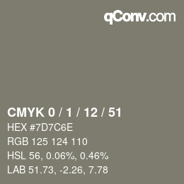 カラーコード: CMYK 0 / 1 / 12 / 51 | qconv.com