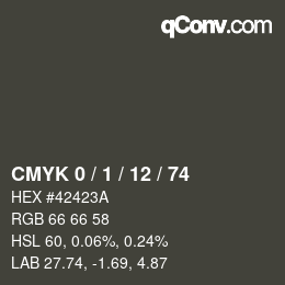 Color code: CMYK 0 / 1 / 12 / 74 | qconv.com