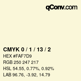 カラーコード: CMYK 0 / 1 / 13 / 2 | qconv.com