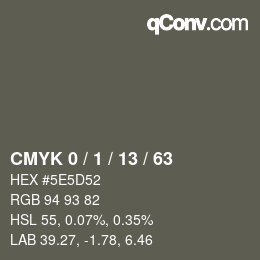 Color code: CMYK 0 / 1 / 13 / 63 | qconv.com