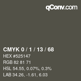 カラーコード: CMYK 0 / 1 / 13 / 68 | qconv.com