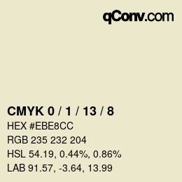 カラーコード: CMYK 0 / 1 / 13 / 8 | qconv.com