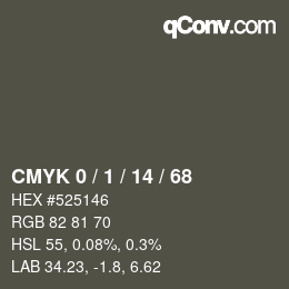 カラーコード: CMYK 0 / 1 / 14 / 68 | qconv.com