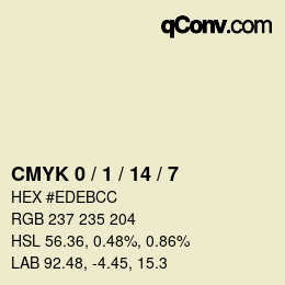 カラーコード: CMYK 0 / 1 / 14 / 7 | qconv.com